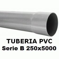 TUBO DE PVC PARA ENCOLAR DE 250x5000 SERIE B GRIS, TUBERIA DE PLASTICO DE 5 METROS SANITARIO SANITARIA 250-5000 Mts Mtr mm 250B Rigido Barras Evacuacion